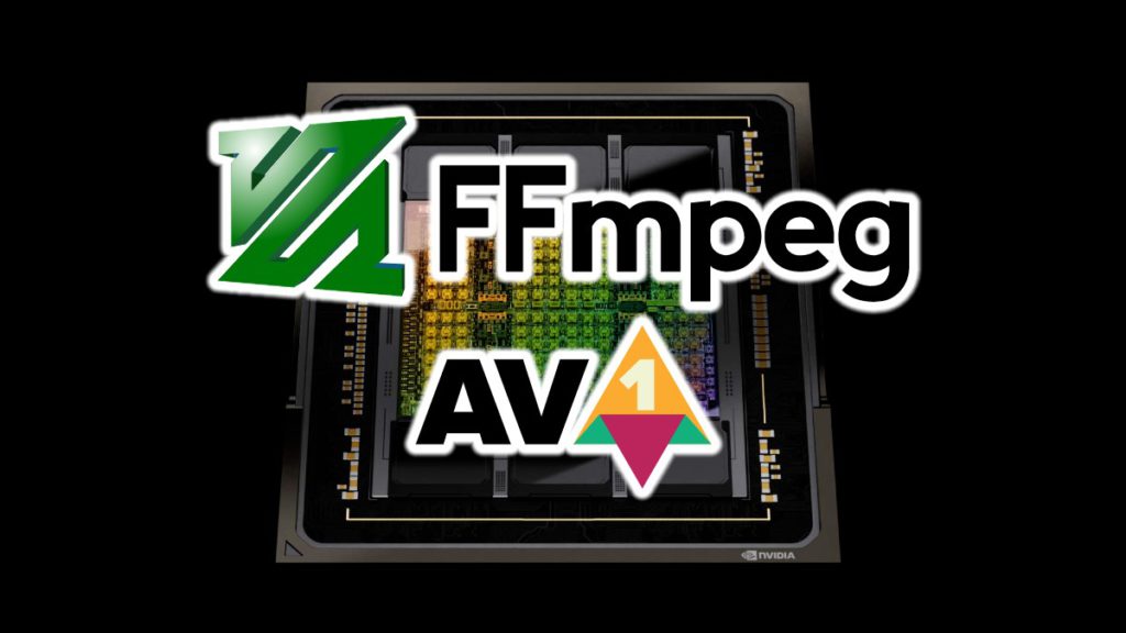 FFmpeg 宣布支援 NVENC AV1 影片硬件加速編碼 - PCM