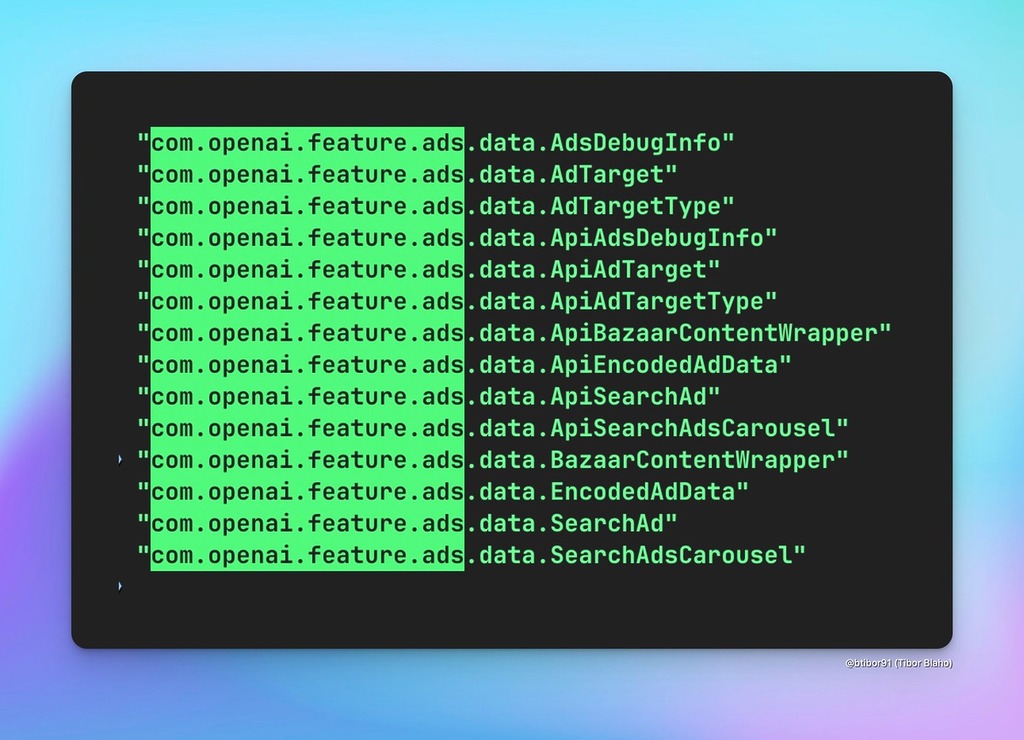 上周末有人在 Android 版 ChatGPT 應用中發現與廣告有關的程式碼，引發公眾討論。但過了幾天，這個計劃可能被暫緩了。（來源：Tibor Blaho）