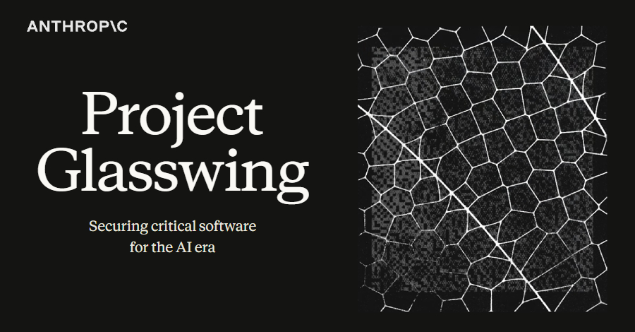 Anthropic 與逾 40 家科技及金融機構合作,發起 Project Glasswing 計劃,提升關鍵基礎設施的安全防禦。