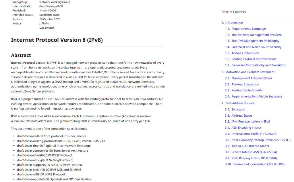 新的 IPv8 草案由 One Limited 的 J. Thain 個人提交，並非 IETF 正式制訂的公開標準協定，距離真正落實亦相當遙遠，但引發了業界對 IPv8 兼容 IPv4 的「想像」。