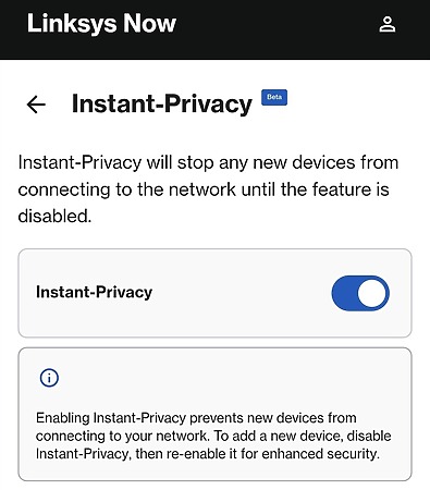 Instant-Privacy 啟動後,會從底層直接限制新裝置連接 Wi-Fi 網絡。