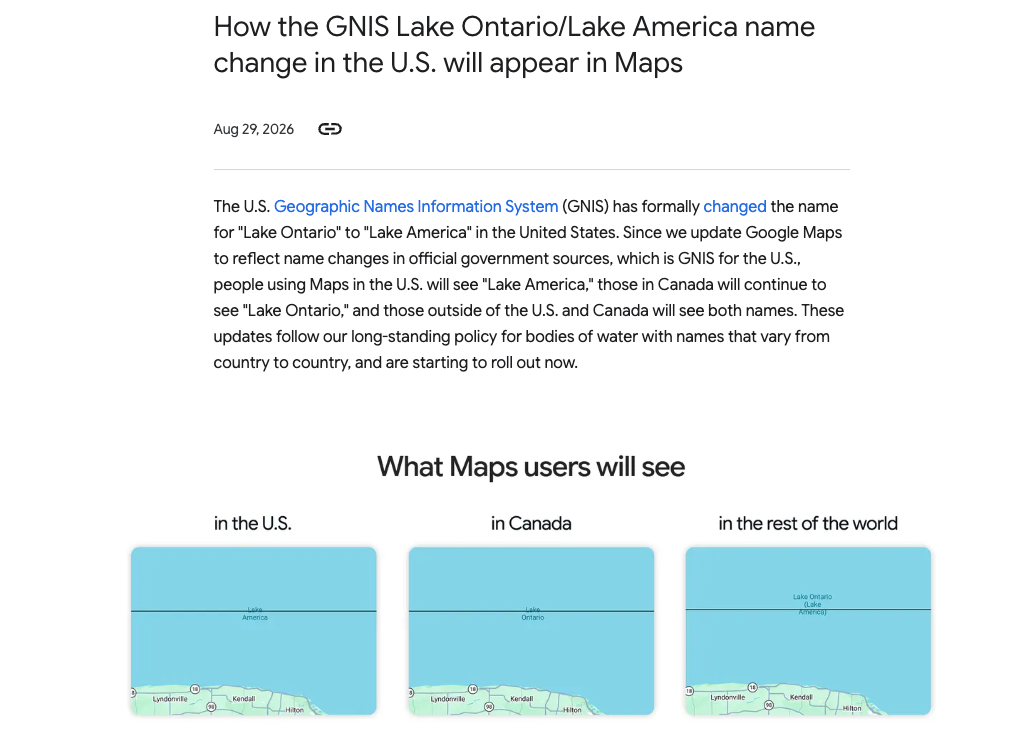 Google 表示會採用 2025 年墨西哥灣被改名的政策,只在美國標示 Lake America,在加拿大標示 Lake Ontario,而在其他地區同時標示兩個名稱。