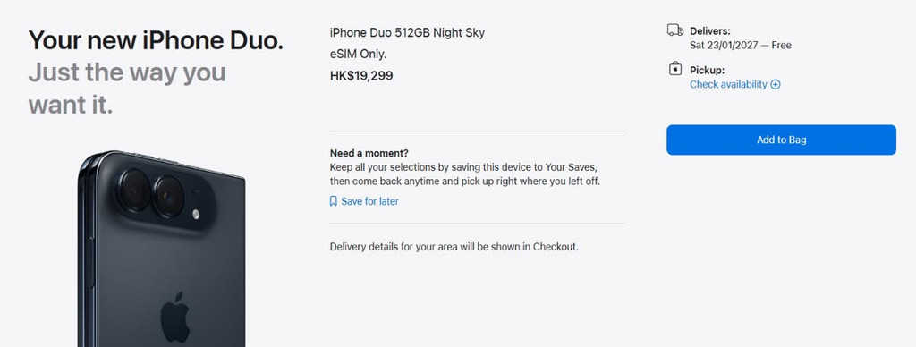 目前香港 Apple Store 的訂購 iPhone Duo 的出貨期已經大幅延遲至 2027 年 1 月下旬。