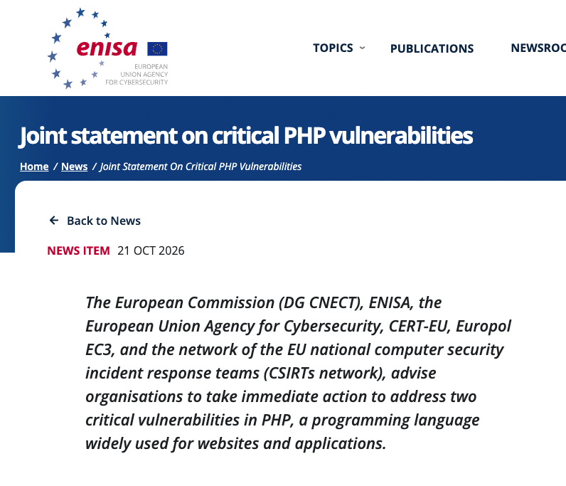 歐盟委員會、ENISA、CERT-EU、Europol 歐洲網絡犯罪中心及歐盟各國電腦保安事故應變團隊,已就今次 PHP 漏洞發出聯合安全警告。